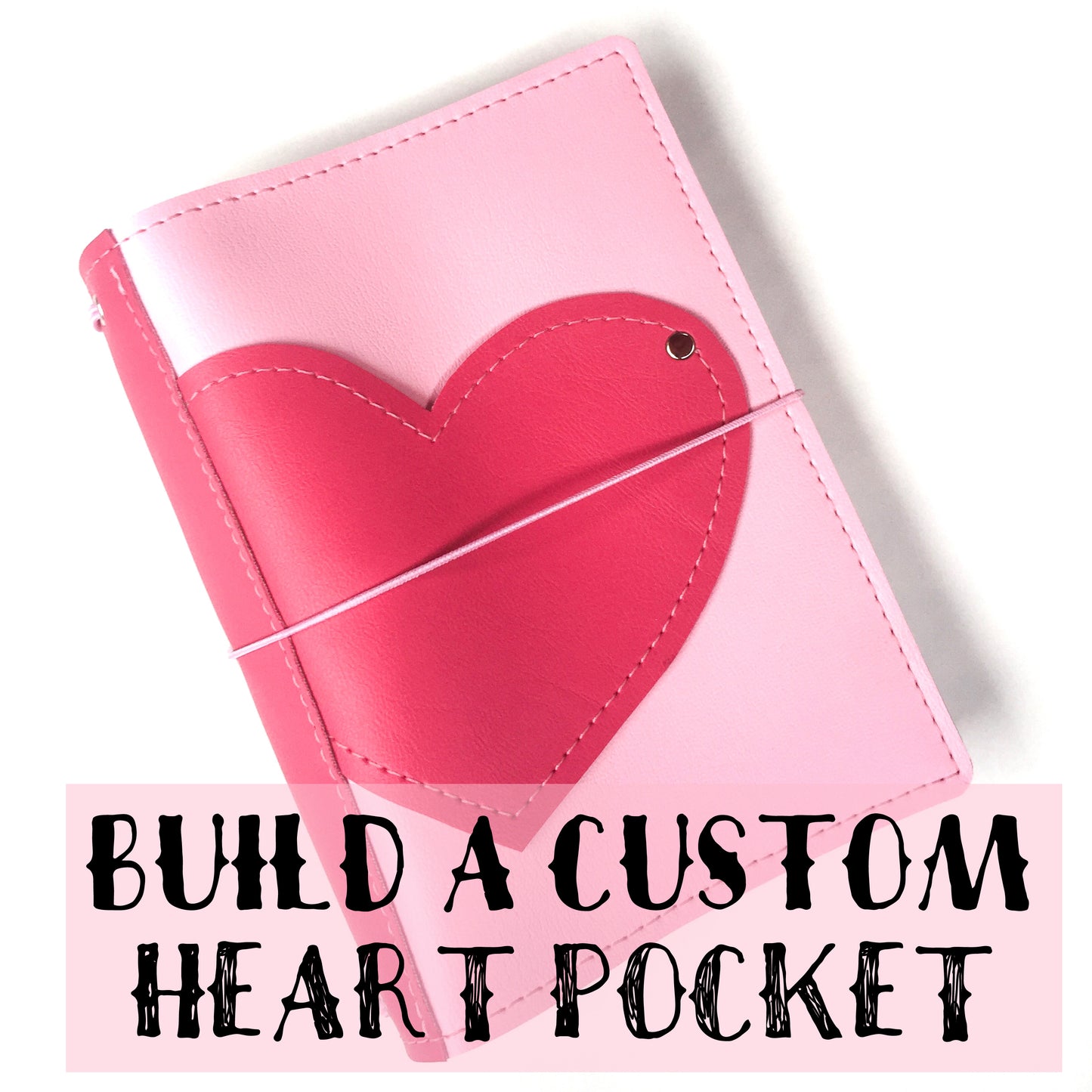 Build a Custom Heart Pocket